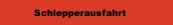 Schlepperausfahrt