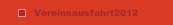 Vereinsausfahrt2012
