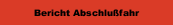 Bericht Abschlußfahr