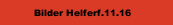 Bilder Helferf.11.16